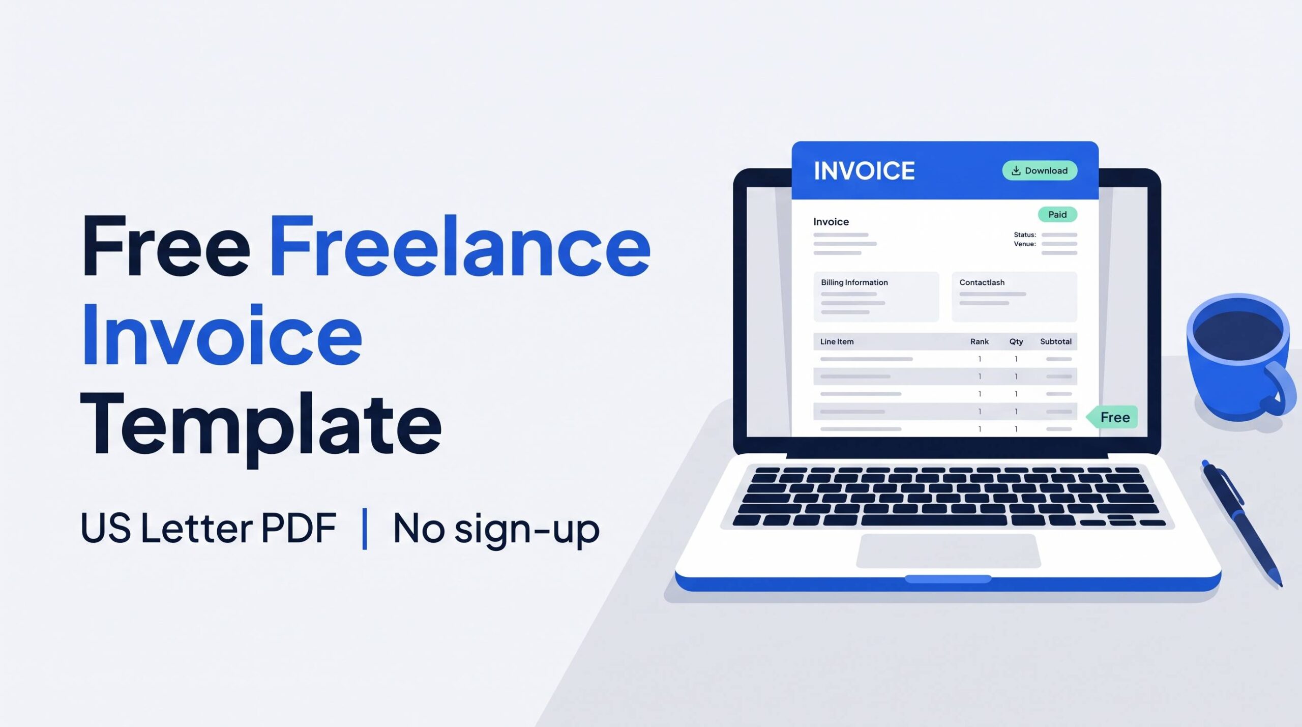 Freelance Invoice Template and Free Generator for Independent Contractors